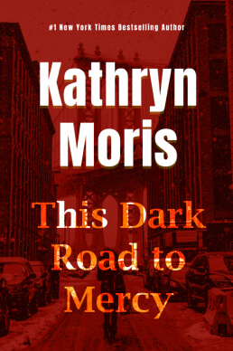 This Dark Road To Mercy
